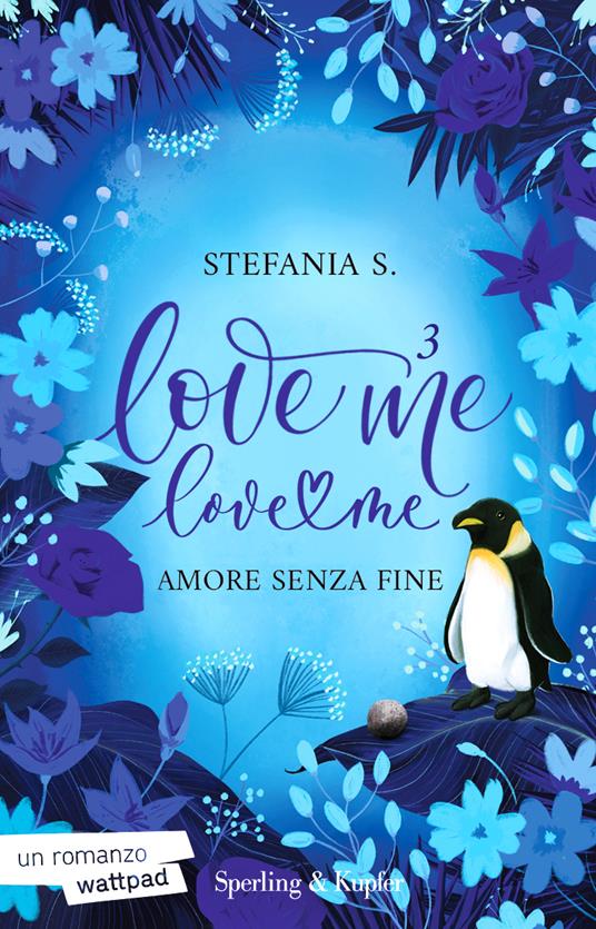  Stefania S. Amore senza fine. Love me love me. Vol. 3